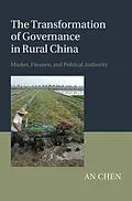 E-Book (pdf) Transformation of Governance in Rural China von An Chen