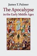 E-Book (pdf) Apocalypse in the Early Middle Ages von James Palmer