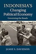 E-Book (pdf) Indonesia's Changing Political Economy von Jamie S. Davidson