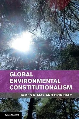 PDF Global Environmental Constitutionalism von James R. May