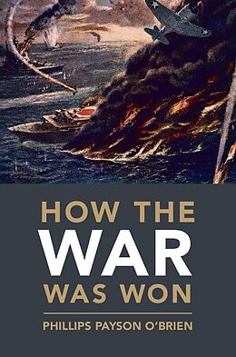 E-Book (epub) How the War Was Won von Phillips Payson O'Brien