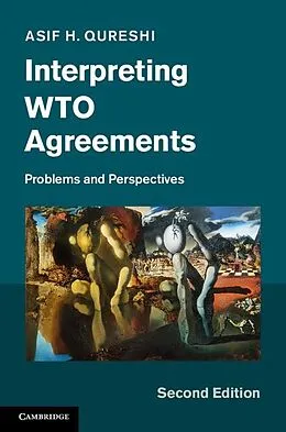E-Book (epub) Interpreting WTO Agreements von Asif H. Qureshi