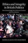 E-Book (epub) Ethics and Integrity in British Politics von Nicholas Allen