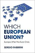 E-Book (epub) Which European Union? von Sergio Fabbrini
