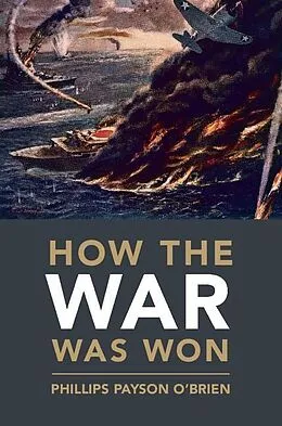 PDF How the War Was Won von Phillips Payson O'Brien