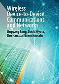 E-Book (pdf) Wireless Device-to-Device Communications and Networks von Lingyang Song