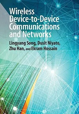 E-Book (pdf) Wireless Device-to-Device Communications and Networks von Lingyang Song