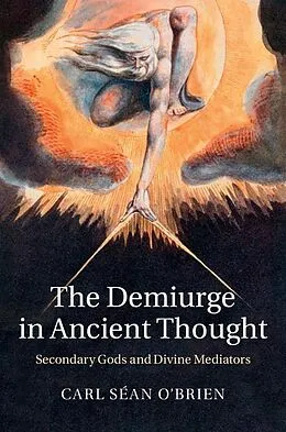 E-Book (pdf) Demiurge in Ancient Thought von Carl Sean O'Brien