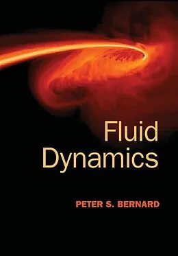 E-Book (epub) Fluid Dynamics von Peter S. Bernard