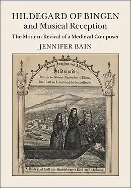 E-Book (epub) Hildegard of Bingen and Musical Reception von Jennifer Bain