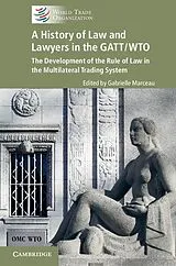 E-Book (epub) History of Law and Lawyers in the GATT/WTO von 