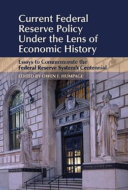 E-Book (epub) Current Federal Reserve Policy Under the Lens of Economic History von 
