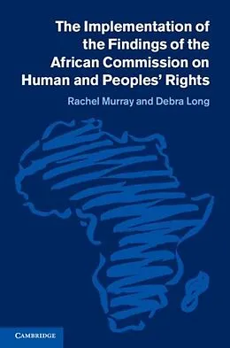 E-Book (pdf) Implementation of the Findings of the African Commission on Human and Peoples' Rights von Rachel Murray