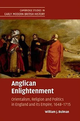 E-Book (pdf) Anglican Enlightenment von William J. Bulman