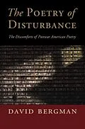 PDF Poetry of Disturbance von David Bergman