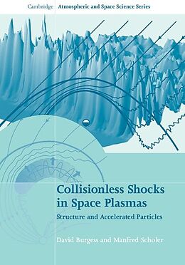 E-Book (epub) Collisionless Shocks in Space Plasmas von David Burgess