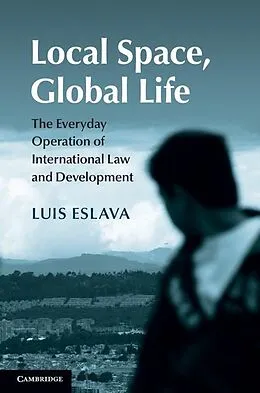 ePUB Local Space, Global Life von Luis Eslava