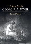 E-Book (epub) Music in the Georgian Novel von Pierre Dubois