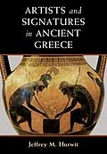 E-Book (pdf) Artists and Signatures in Ancient Greece von Jeffrey M. Hurwit