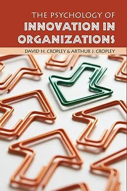 E-Book (epub) Psychology of Innovation in Organizations von David H. Cropley