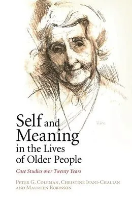 E-Book (pdf) Self and Meaning in the Lives of Older People von Peter G. Coleman