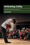 E-Book (pdf) Performing Civility von Lisa Mccormick