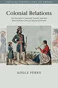 ePUB Colonial Relations von Adele Perry