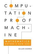 E-Book (pdf) Computation, Proof, Machine von Gilles Dowek