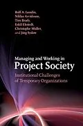 E-Book (pdf) Managing and Working in Project Society von Rolf A. Lundin