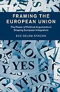 PDF Framing the European Union von Ece Ozlem Atikcan