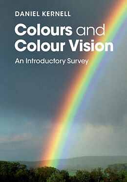 E-Book (pdf) Colours and Colour Vision von Daniel Kernell