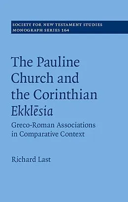 E-Book (epub) Pauline Church and the Corinthian Ekklesia von Richard Last