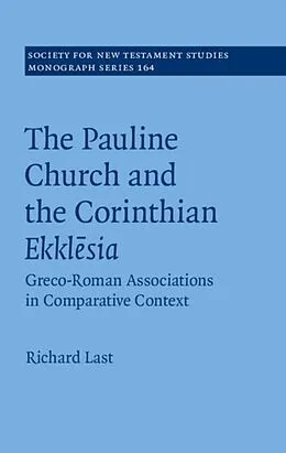 E-Book (pdf) Pauline Church and the Corinthian Ekklesia von Richard Last