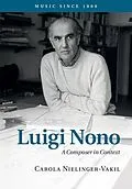 E-Book (epub) Luigi Nono von Carola Nielinger-Vakil
