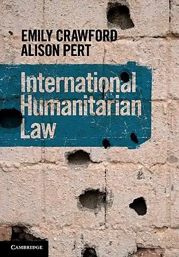 E-Book (epub) International Humanitarian Law von Emily Crawford