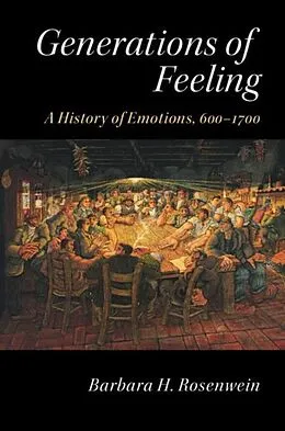 E-Book (pdf) Generations of Feeling von Barbara H. Rosenwein