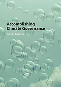 E-Book (epub) Accomplishing Climate Governance von Harriet Bulkeley