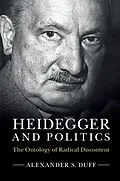 E-Book (epub) Heidegger and Politics von Alexander S. Duff
