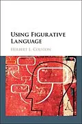 E-Book (pdf) Using Figurative Language von Herbert L. Colston