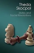 E-Book (epub) States and Social Revolutions von Theda Skocpol