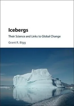 E-Book (pdf) Icebergs von Grant R. Bigg