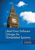 ePUB Real-Time Software Design for Embedded Systems von Hassan Gomaa