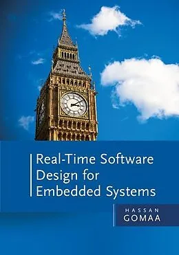 ePUB Real-Time Software Design for Embedded Systems von Hassan Gomaa