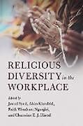 Kartonierter Einband Religious Diversity in the Workplace von Jawad (Lahore University of Management Scien Syed