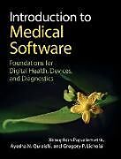 Livre Relié Introduction to Medical Software de Gregory P. Licholai, Xenophon Papademetris, Ayesha N. Quraishi