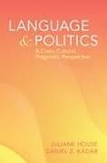 Livre Relié Language and Politics de Julianne House, Dániel Z. Kádár