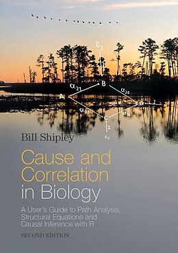 E-Book (epub) Cause and Correlation in Biology von Bill Shipley