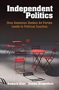 E-Book (pdf) Independent Politics von Samara Klar
