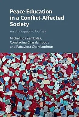 E-Book (epub) Peace Education in a Conflict-Affected Society von Michalinos Zembylas
