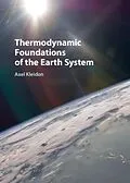 E-Book (pdf) Thermodynamic Foundations of the Earth System von Axel Kleidon